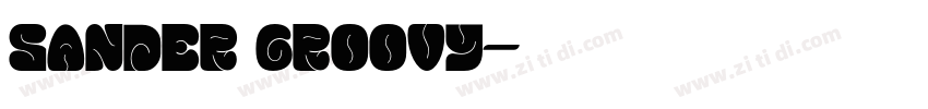 sander groovy字体转换